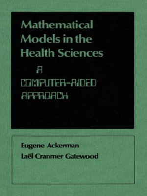 cover image of Mathematical Models in the Health Sciences